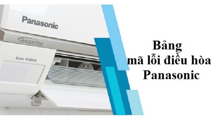 Hướng dẫn kiểm tra mã lỗi trên điều hòa Panasonic